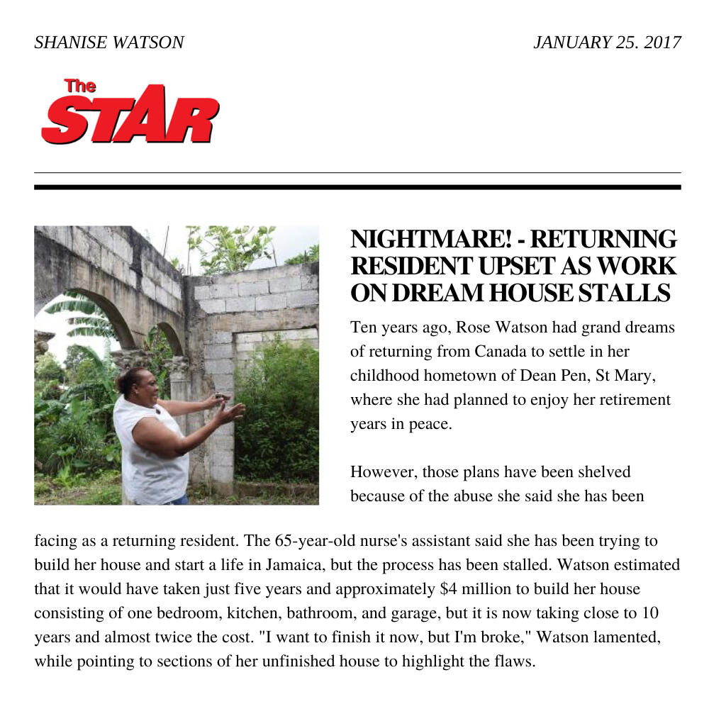 A news article from Jamaica Star, titled: Nightmare! - Returning Resident Upset As Work on Dream House Stalls